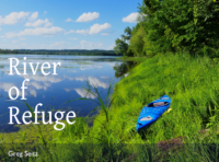 River of Refuge: New book of St. Croix River essays now available